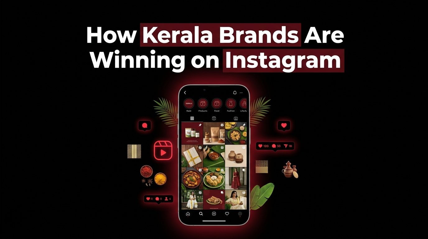 How Kerala Brands Are Winning on Instagram